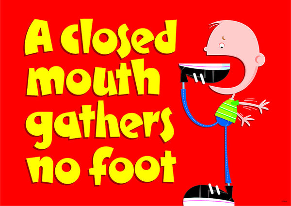 A closed mouth...