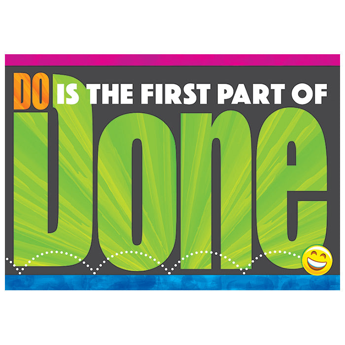NEW!	DO IS THE FIRST PART OF Done