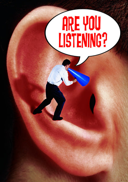 Are you Listening?